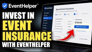 How to invest in Special Event Insurance with EventHelper - Step By Step