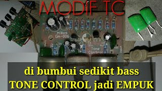 cara modif tone control jadi bass yg empuk cara modif tone control jadi bass yg empuk