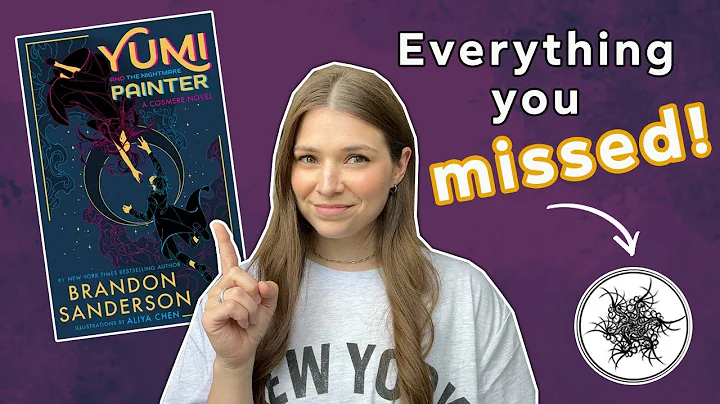 Every Cosmere mention in Secret Project #3 - Yumi and the Nightmare Painter