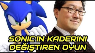 Sonicin Kaderini Değiştiren Oyun