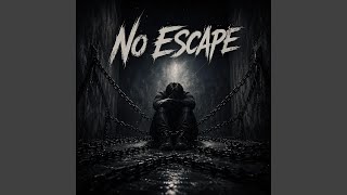 No Escape