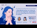 "(Des)Medicalizar la Violencia contra las Mujeres: resultados de 1 investigación feminista en salud"