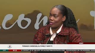 Tobago Carnival &amp; Public Safety | Snr. Superintendent Rohdill Kirk | Host: Shenell Felix |