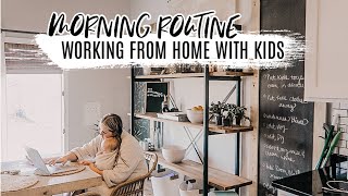 WORKING MOM MORNING ROUTINE | WORKING FROM HOME DURING SHELTER IN PLACE