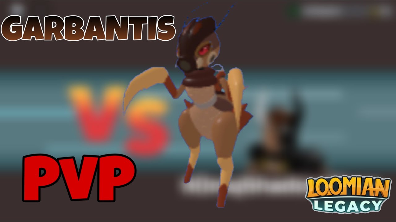 Garbantis PvP Op! | Loomian Legacy PvP
