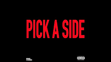 King Combs- Pick A Side