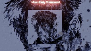Moondeity X Interworld  One Chance slowed  Reverb