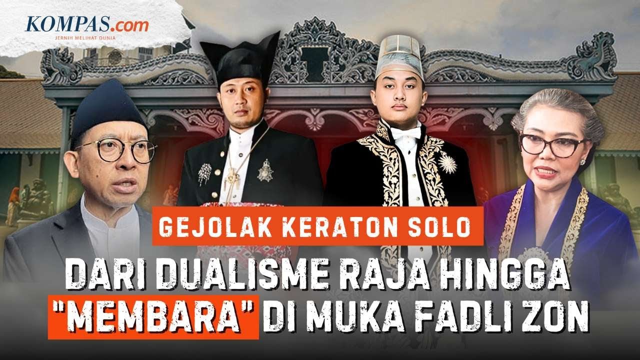 Akar Konflik Keraton Solo, "Meledak" di Depan Fadli Zon