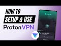 How To Use Proton VPN | Best FREE VPN for Android