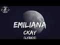 CKay - Emiliana [Official Lyric Video]