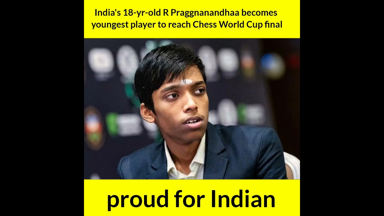 India's 18-year old chess prodigy R Praggnanandhaa continued to stun world  champions as he became the youngest to reach the Chess World Cup final –  Odisha Diary, Latest Odisha News, Breaking News