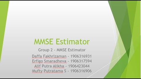MMSE Estimator - Group 2 Electrical Engineering (International Class)