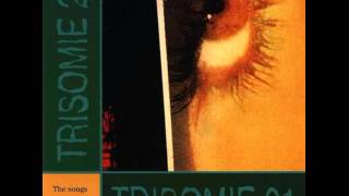 Trisomie 21 - Ravishing Delight