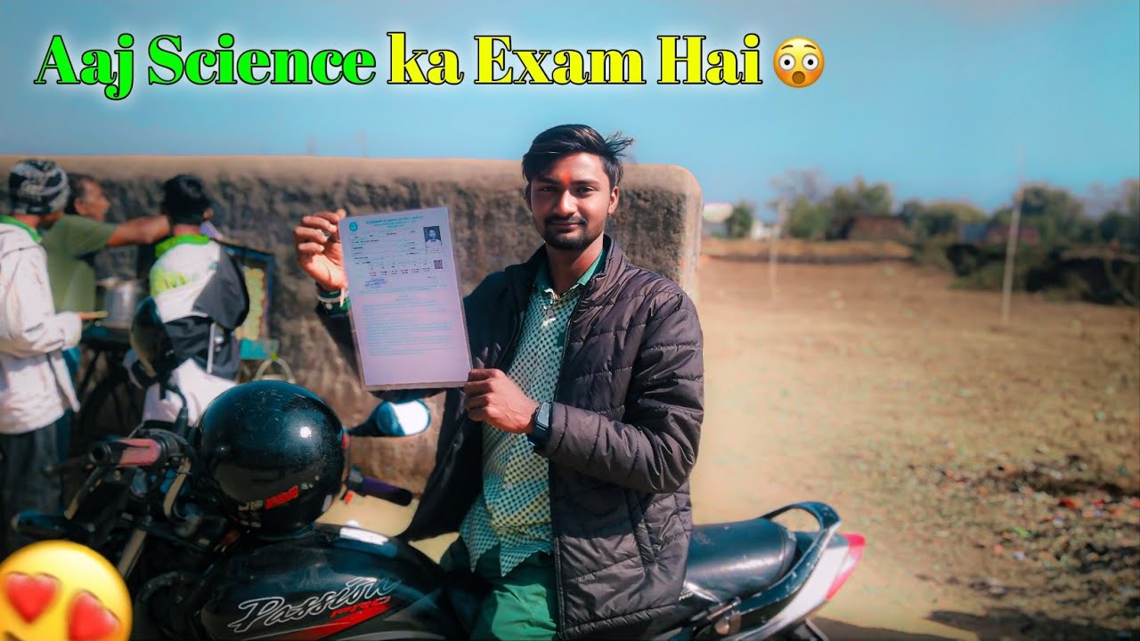 Aaj Science Ka Exam Hai Banda 🙏🏻❤️