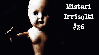 Misteri irrisolti 26