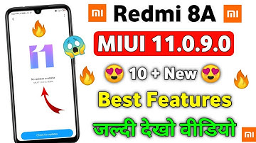 Redmi 8A Miui 11.0.9.0 What
