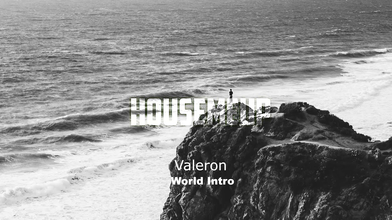Valeron - World Intro (Original Mix)