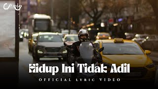 Firman Fahru Reza - Hidup Ini Tidak Adil (Official Lyric Video)