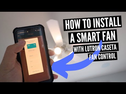 How To Install A Smart Ceiling Fan With Lutron Caseta Fan Control