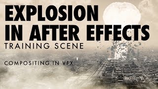 Simple Explosion in After Effects - Training Scene
