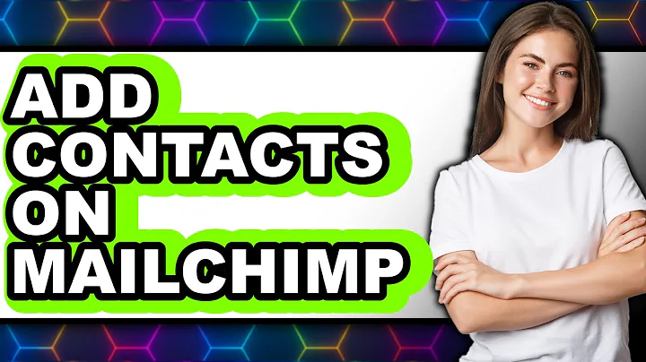 How to Add Contacts on Mailchimp in 2025 - Full Guide