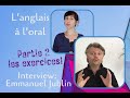 Comment amliorer votre anglais  loral linterview demmanuel jublin 22