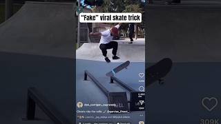 I Did The “FAKE” Skateboarding Trick?!?! #shorts #skateboarding #skate #skateboard