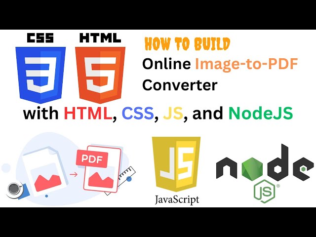 How to Build an Online Image-to-PDF Converter with HTML, CSS, JS