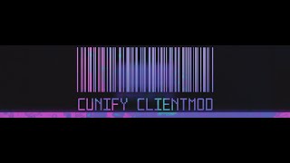 CFG? SCRIPTS? CUNIFY CSS CLIENTMOD