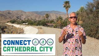 Learn about Connect Cathedral City and Its Proposed Projects - Video