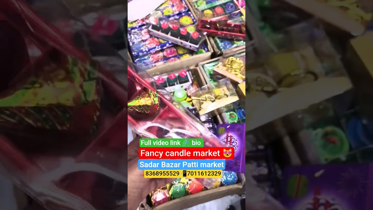 Candle Wholesale Market in Delhi | Sadar Bazar Patri | 