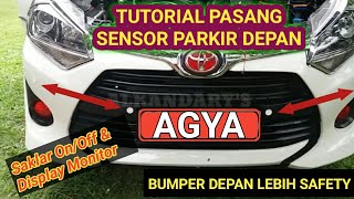 Tutorial Install Front Parking Sensors in Agya Cars