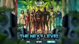 DANCEHALL 2020 "The Next Level Vol 3" Ft Mr Vegas, Buju Banton, Vybz Kartel, Spice, Stylo G, Aidonia