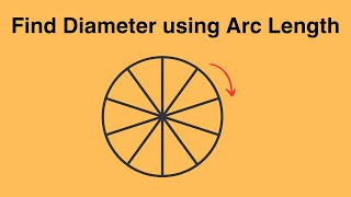 Find Diameter using Arc Length - Word Problem