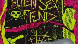 Alien Sex Fiend - I&#39;m Not Mad - live at the Heathery Bar - 21 Sept 1984