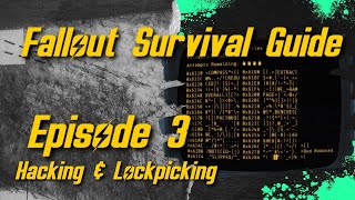 Beginner Guide to Hacking and Lockpicking in Fallout 4