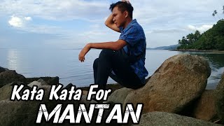 Kata kata for mantan