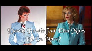 David Bowie feat. Elsa Mars - Life On Mars  (w/Lyrics)