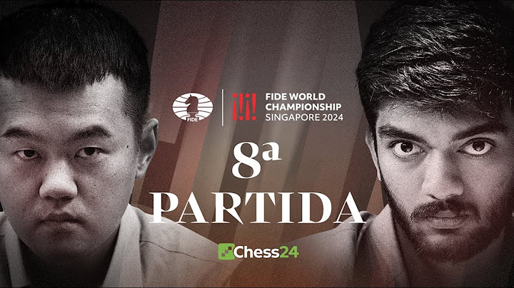8ª Partida CAMPEONATO DEL MUNDO de la FIDE | Ding Liren vs. Gukesh Dommaraju