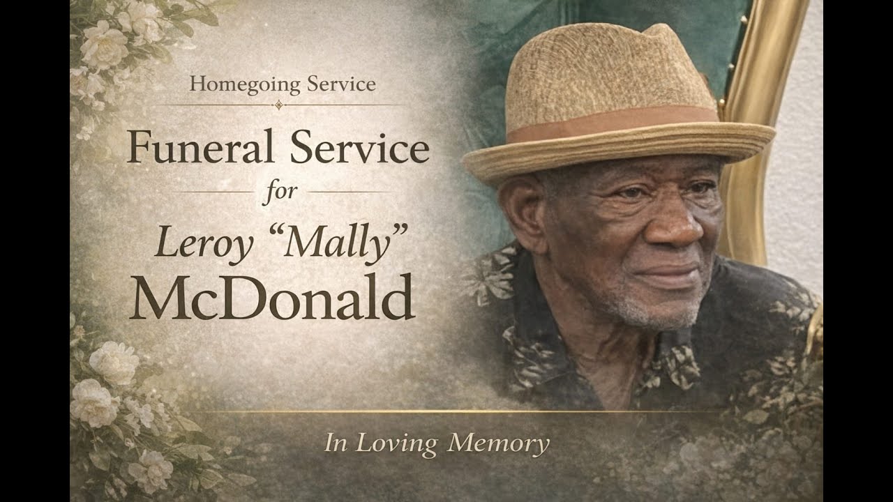 Funeral Service for Leroy "Mally" McDonald - YouTube