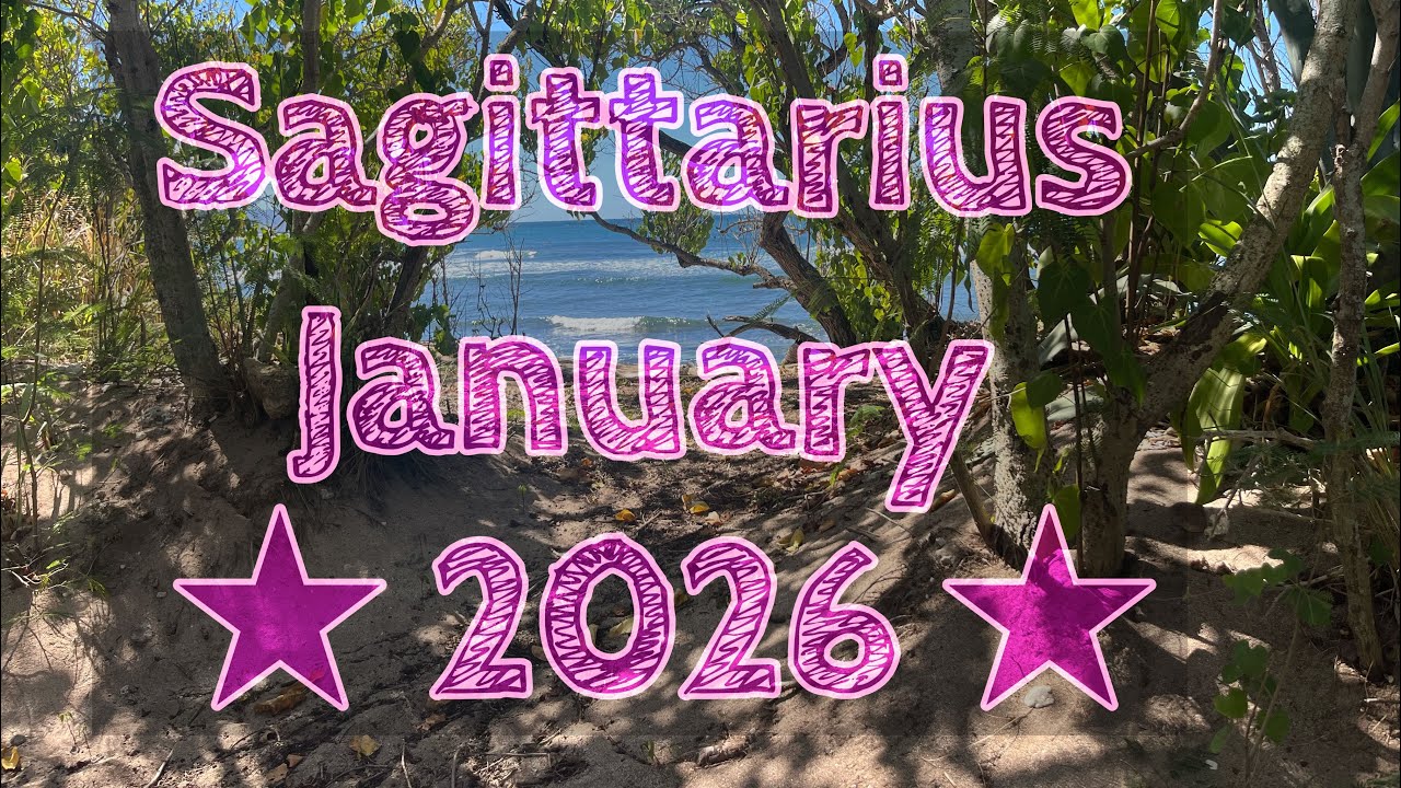 Sagittarius January 2026 Tarot Card Reading 