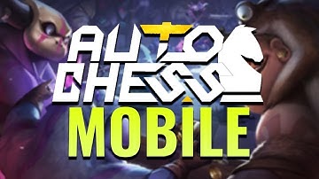 AUTO CHESS MOBILE (自走棋手游) - First Look Gameplay Preview for Android/iOS 2019