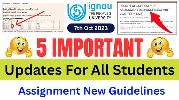 IGNOU Released 5 Important Updates For All Students | Assignment Submission New Guidelines 2023