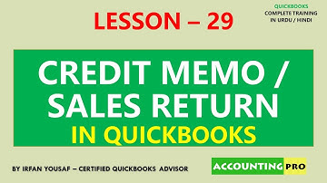 029 - Credit Memo or Sales Return Entry in QuickBooks - QuickBooks Training in Urdu/Hindi