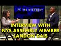 In the district  assembly member landon dais