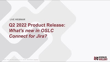 Recorded Webinar: OSLC Connect for Jira - Q2 2022 Product Release