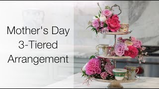 Mother's Day Gift: How to Make a Tiered Tea Centerpiece