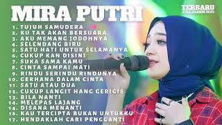 Mira Putri Full Album   7 Samudera Lagu Dangdut Koplo Jawa Terbaru 2022