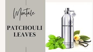 Patchouli Leaves By Montale