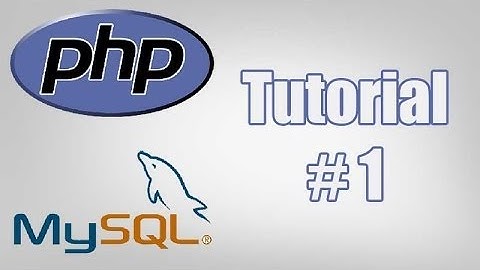 Php & MySQL Conceptos basicos Tutorial #1